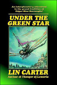 Title: Under the Green Star, Author: Lin Carter