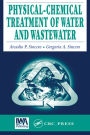 Physical-Chemical Treatment of Water and Wastewater