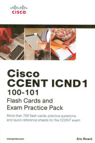 Title: CCENT ICND1 100-101 Flash Cards and Exam Practice Pack, Author: Eric Rivard