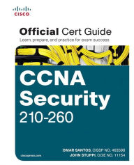 Title: CCNA Security 210-260 Official Cert Guide / Edition 1, Author: Omar Santos