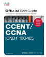 CCENT/CCNA ICND1 100-105 Official Cert Guide / Edition 1