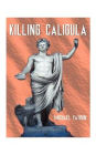 Killing Caligula