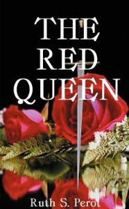 Title: The Red Queen: Margaret of Anjou and the Wars of the Roses, Author: Ruth S. Perot