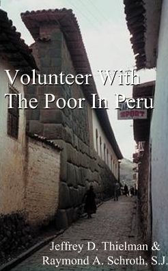 Volunteer with the Poor in Peru