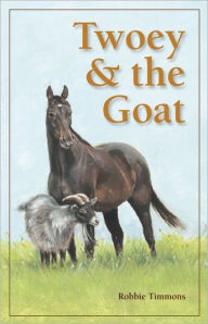 Title: Twoey & the Goat, Author: Robbie Timmons