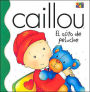 Caillou: El osito de Peluche (Where is Teddy)