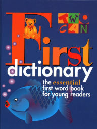 Title: First Dictionary, Author: Two-Can Editors