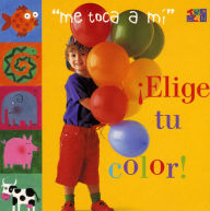 Title: Elige Tu Color!, Author: Ivan Bulloch