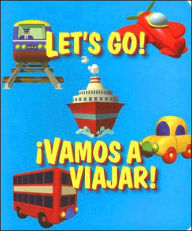 Title: Let's Go/Vamos a viajar!, Author: Gaetan Evrard