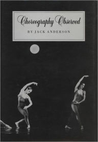Title: Choreography Observed, Author: Jack Anderson