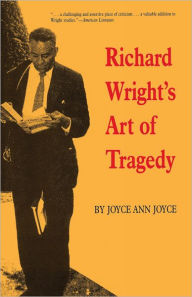 Title: Richard Wright's Art of Tragedy, Author: Joyce Ann Joyce