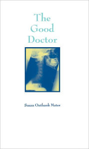 Title: The Good Doctor, Author: Susan Onthank Mates