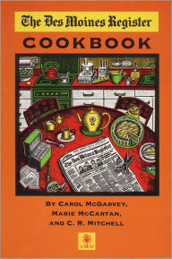 Title: Des Moines Register Cookbook, Author: Carol Mcgarvey