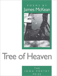 Title: Tree of Heaven, Author: James Mckean