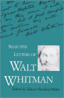 Selected Letters of Walt Whitman