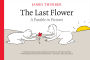 The Last Flower: A Parable in Pictures