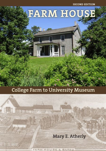 Farm House: College to University Museum