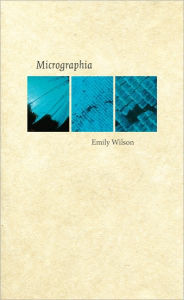 Title: Micrographia, Author: Emily  Wilson