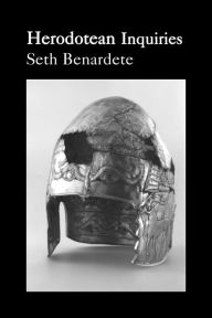 Title: Herodotean Inquiries, Author: Seth Benardete