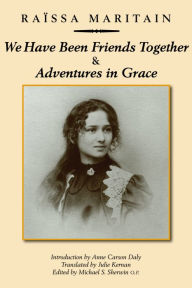 Pda books download We Have Been Friends Together & Adventures in Grace: Memoirs