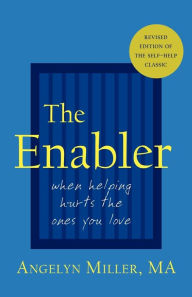 Title: The Enabler, Author: Angelyn Miller