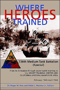 Title: Where Heroes Trained, Author: Roger M Baty