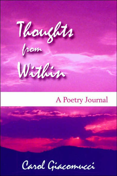 Thoughts from Within: A Poetry Journal
