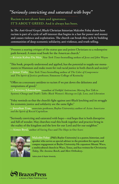 the Anti-Greed Gospel: Why Love of Money Is Root Racism and How Church Can Create a New Way Forward