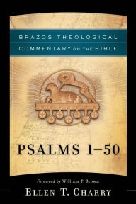 Title: Psalms 1-50, Author: Ellen T Charry