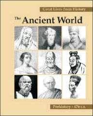 Title: Great Lives from History, the Ancient World: Prehistory-476 C. e, Author: Salem Press