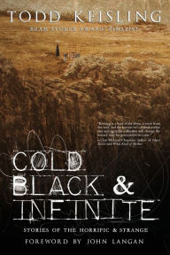 Free online downloadable e-books Cold, Black, and Infinite in English by Todd Keisling