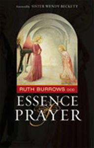 Title: Essence of Prayer, Author: Ruth Burrows OCD