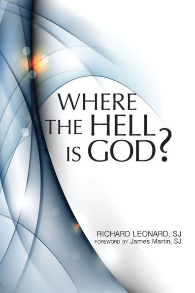 Where the Hell Is God?