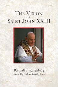 Title: Vision of Saint John XXIII, The, Author: Randall S. Rosenberg