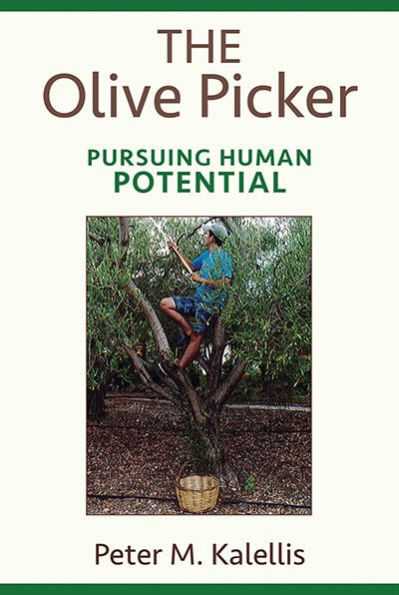 Olive Picker, The: Pursuing Human Potential