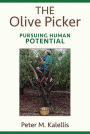 Olive Picker, The: Pursuing Human Potential
