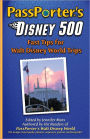 PassPorter's Disney 500: Fast Tips for Walt Disney World Trips