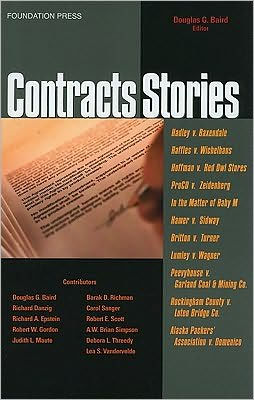 Contracts Stories- an in-Depth Look at the Leading Contract Cases / Edition 1