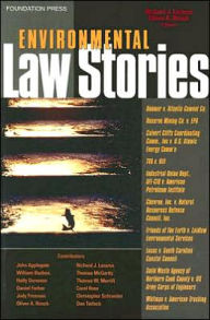 Title: Environmental Law Stories / Edition 1, Author: Richard Lazarus