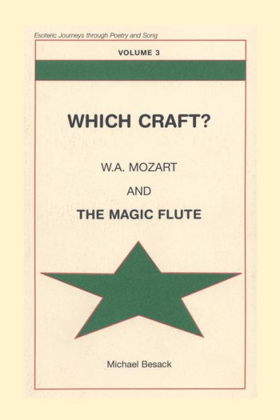 Which Craft?: W. A. Mozart and the Magic Flute