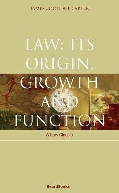 Law: Its Origin, Growth and Function