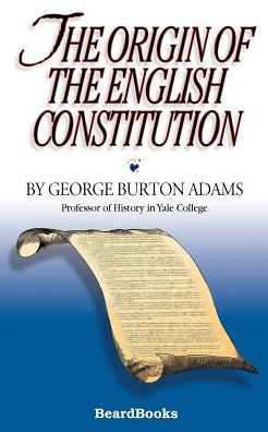 the Origin of English Constitution
