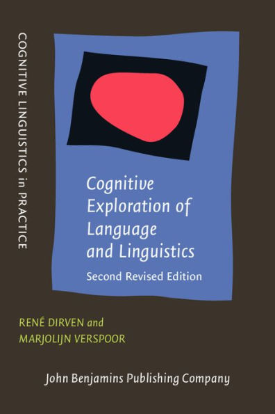 Cognitive Exploration of Language and Linguistics: Second revised edition / Edition 2