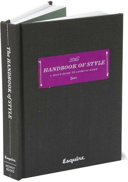 Esquire The Handbook of Style: A Man's Guide to Looking Good