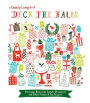 Country Living Deck the Halls: Christmas Notecards, Labels, Ornaments, and Other Festive & Fun Projects