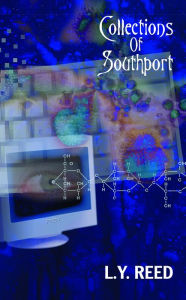 Title: Collections of Southport, Author: L. Y. Reed