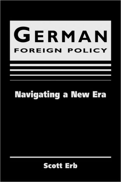 German Foreign Policy in the Age of Globalization