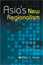Asia's New Regionalism / Edition 1