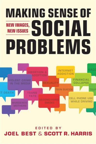 Making Sense of Social Problems: New Images, New Issues