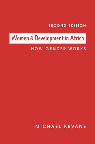 Women and Development in Africa: How Gender Works